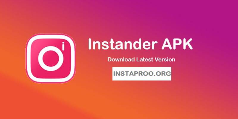 Instander APK v16 Download Latest Version