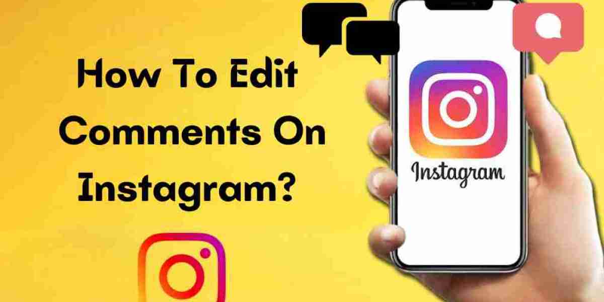 How To Edit Comments On Instagram?