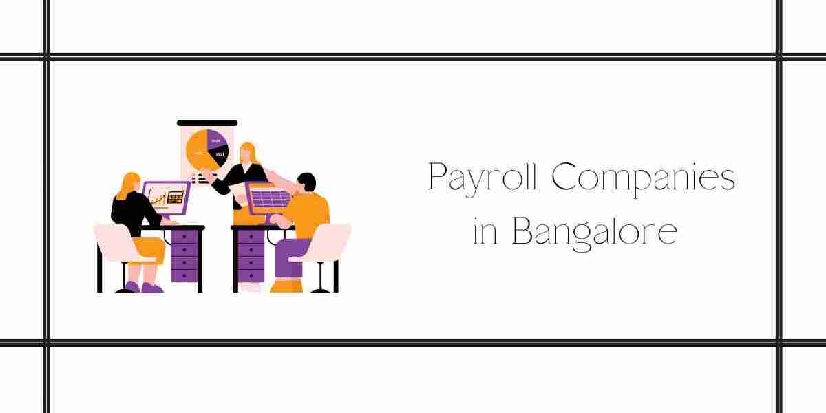 Payroll Companies in Bangalore