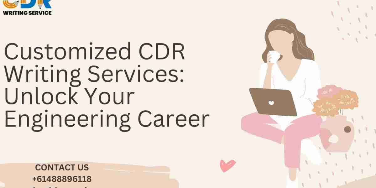 Customized CDR Writing Services: Unlock Your Engineering Career