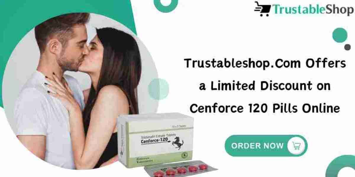 Trustableshop.com offers a Limited Discount on Cenforce 120 Pills Online
