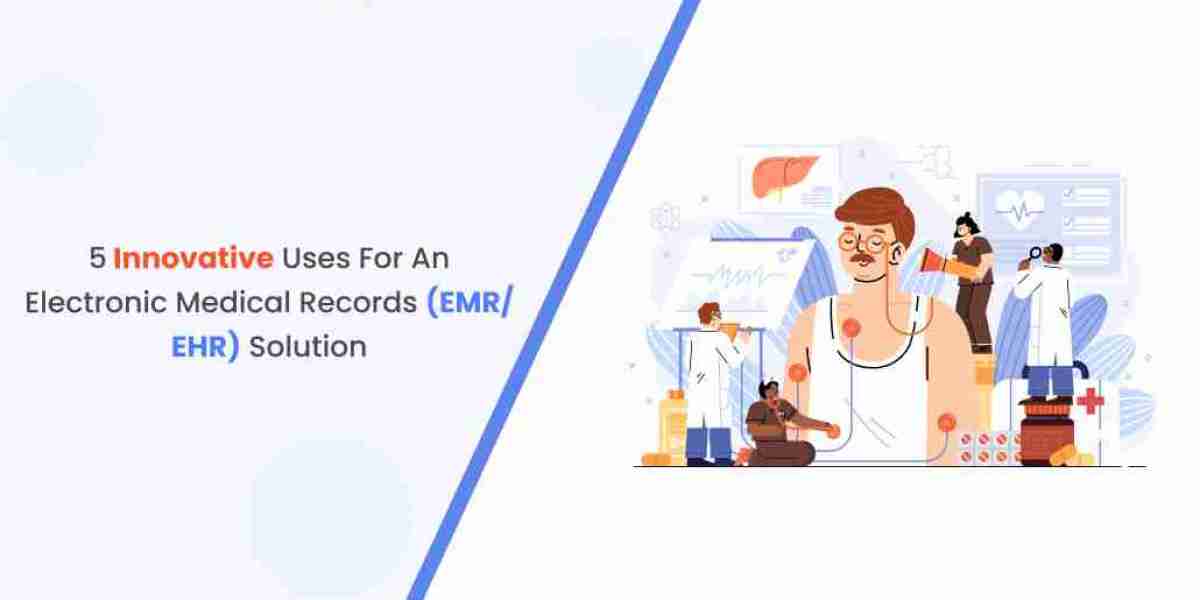 5 Innovative Uses for an Electronic Medical Records (EMR/EHR) Solution