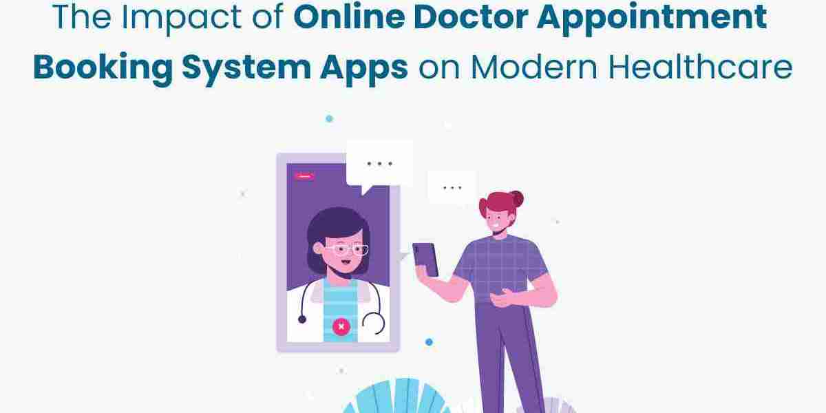 The Impact of Online Doctor Appointment Booking System Apps on Modern Healthcare