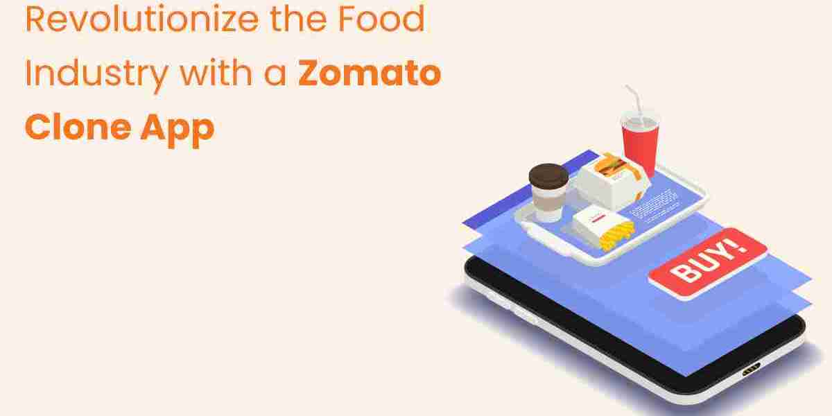 Revolutionize the Food Industry with a Zomato Clone App
