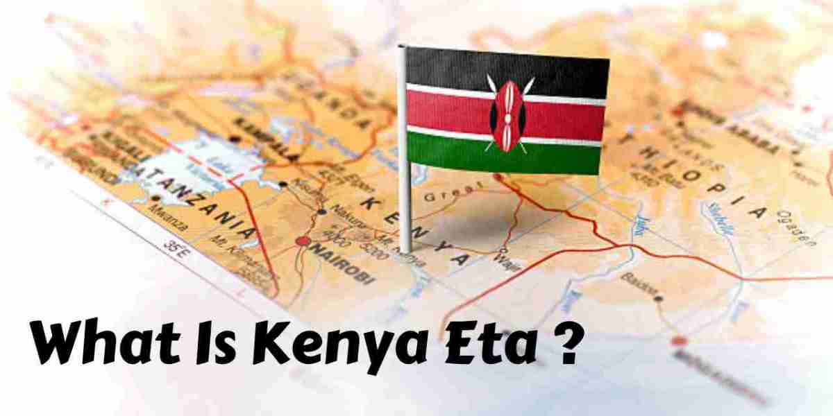 What Is Kenya eTA?