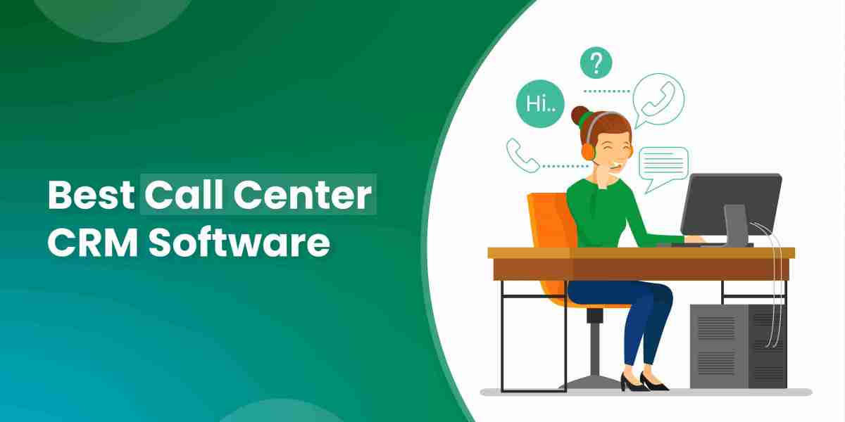 Optimize Your Calling System with Call Center CRM Software