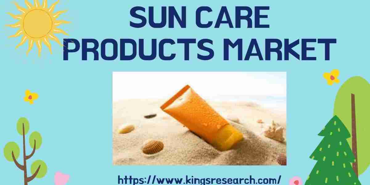 Exploring the Sun Care Products Market Trends, Innovations, and Consumer Preferences