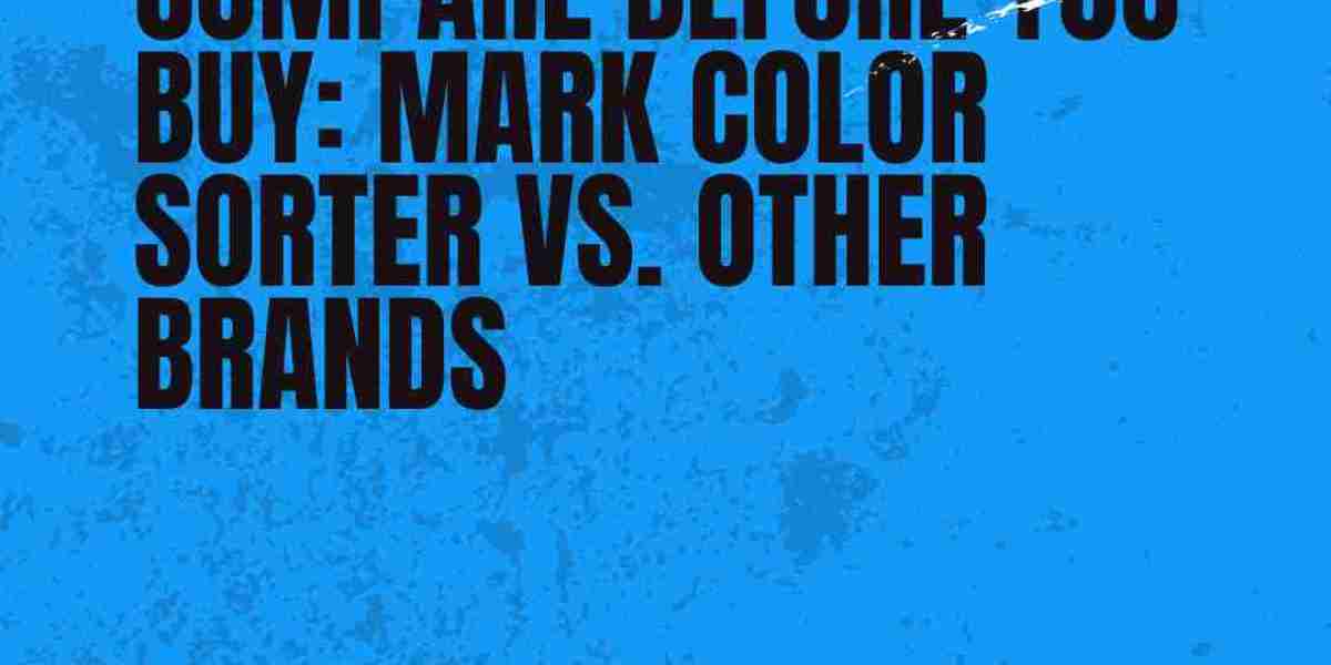 Compare Before You Buy: Mark Color Sorter vs. Other Brands