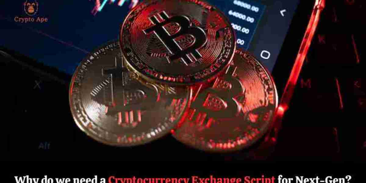 Why Do We Need a Cryptocurrency Exchange Script for the Next-Gen Market?