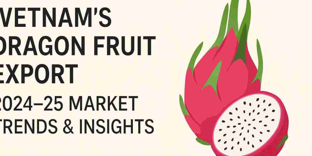 Vietnam’s Dragon Fruit Export: 2024–25 Market Trends & Insights